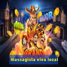 massagista viva local